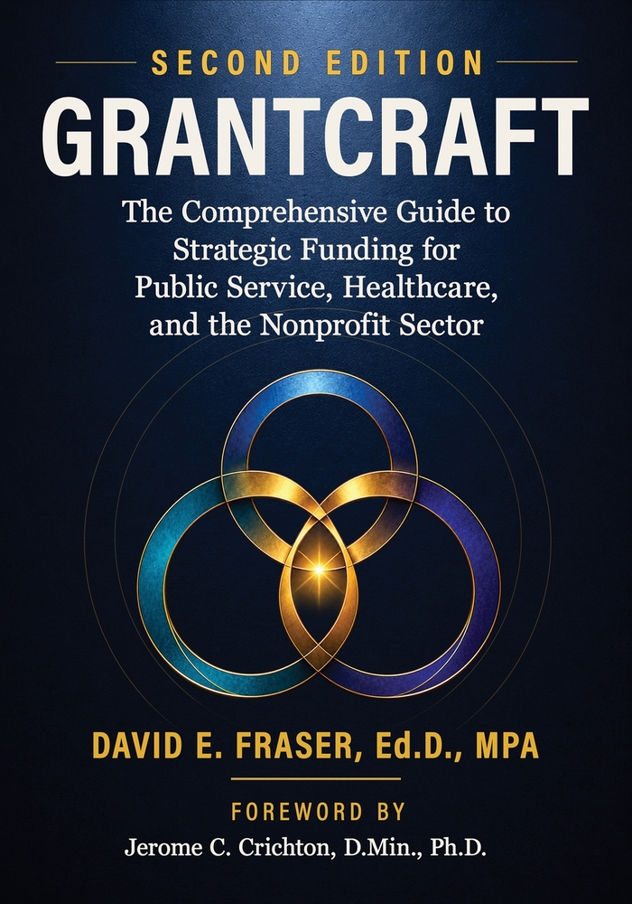 Grantcraft: The Comprehensive Guide to Strategic Funding for Public Service, Healthcare, and the Nonprofit Sector cover