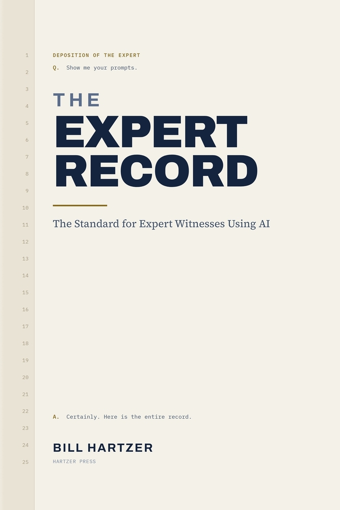 The Expert Record: The Standard for Expert Witnesses Using AI: The Expert Record cover