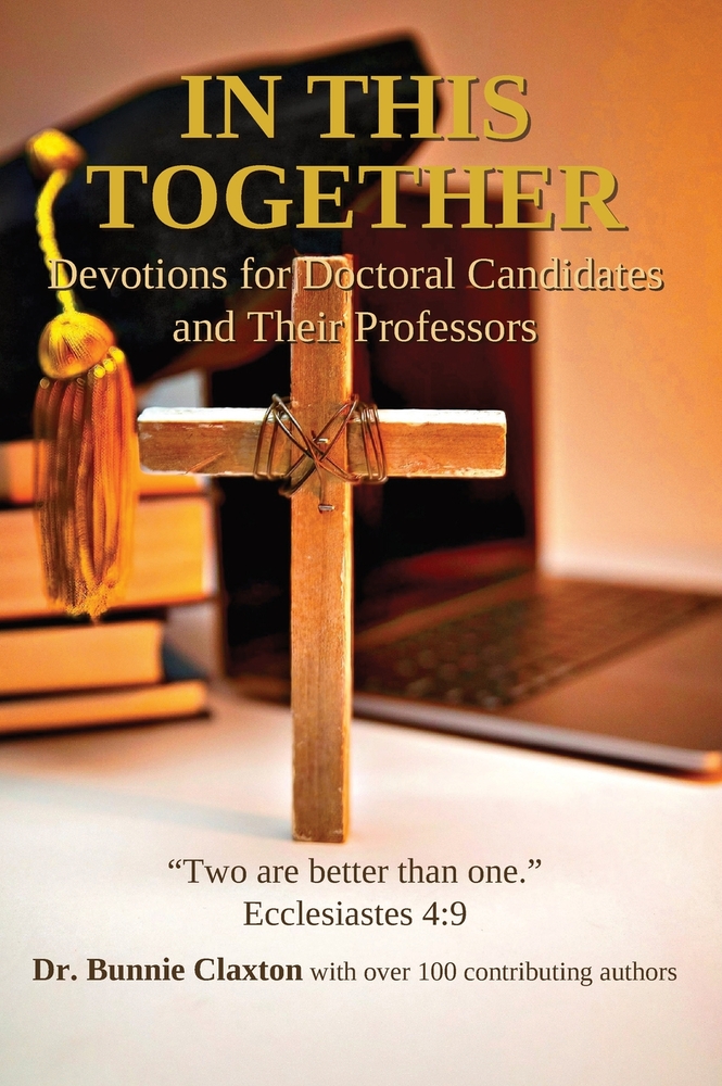 In This Together: Devotions for Doctoral Candidates and Their Professors cover