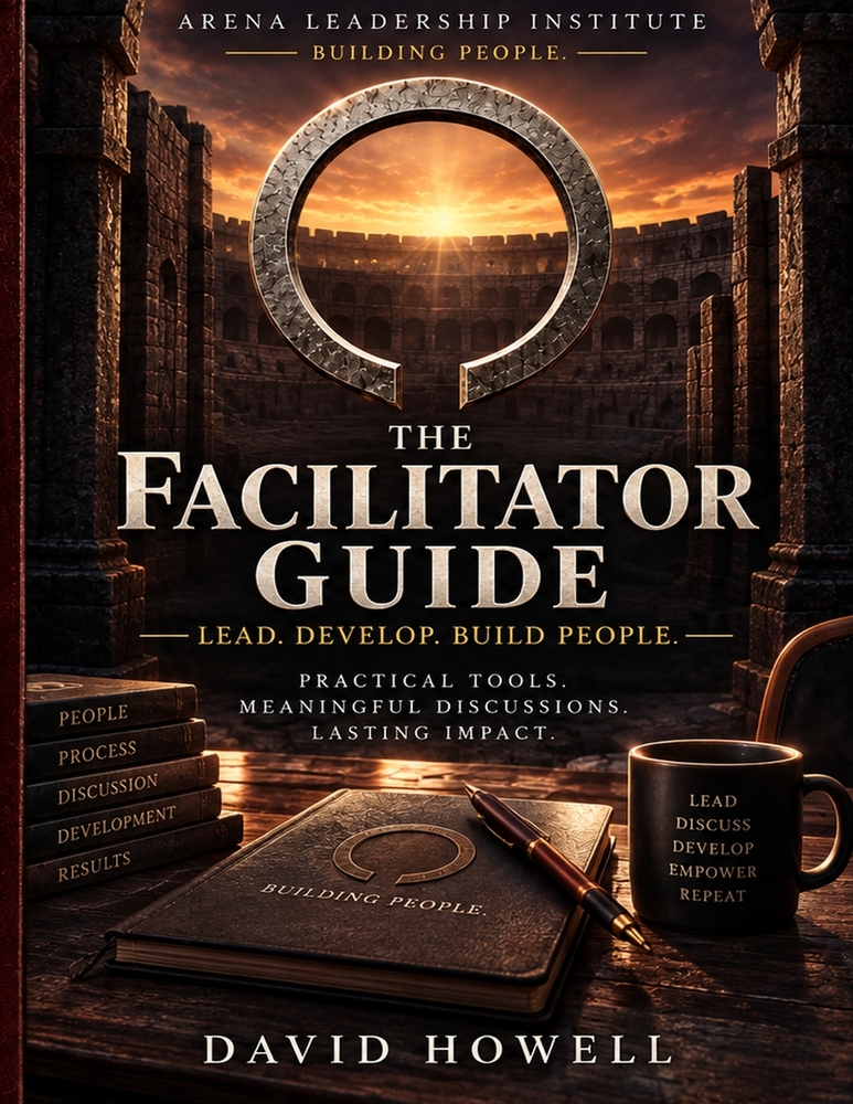 Arena Leadership Facilitator Guide: A Practical Guide for Facilitating Leadership Development in the Arena cover