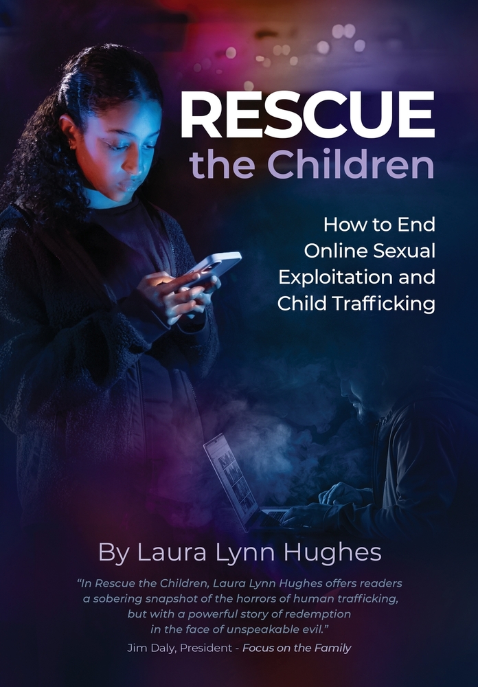 Rescue the Children: How to End Online Sexual Exploitation and Child Trafficking cover