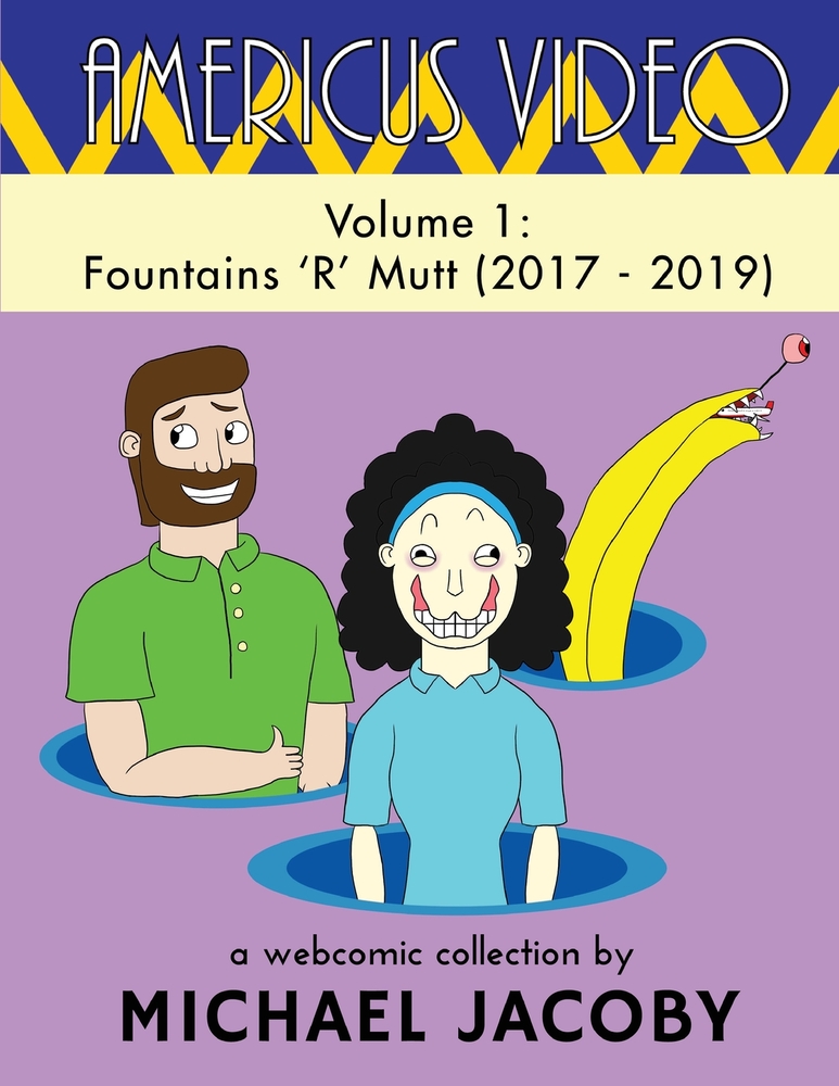 Americus Video, Volume 1: Fountains 'R' Mutt (2017 - 2019) cover