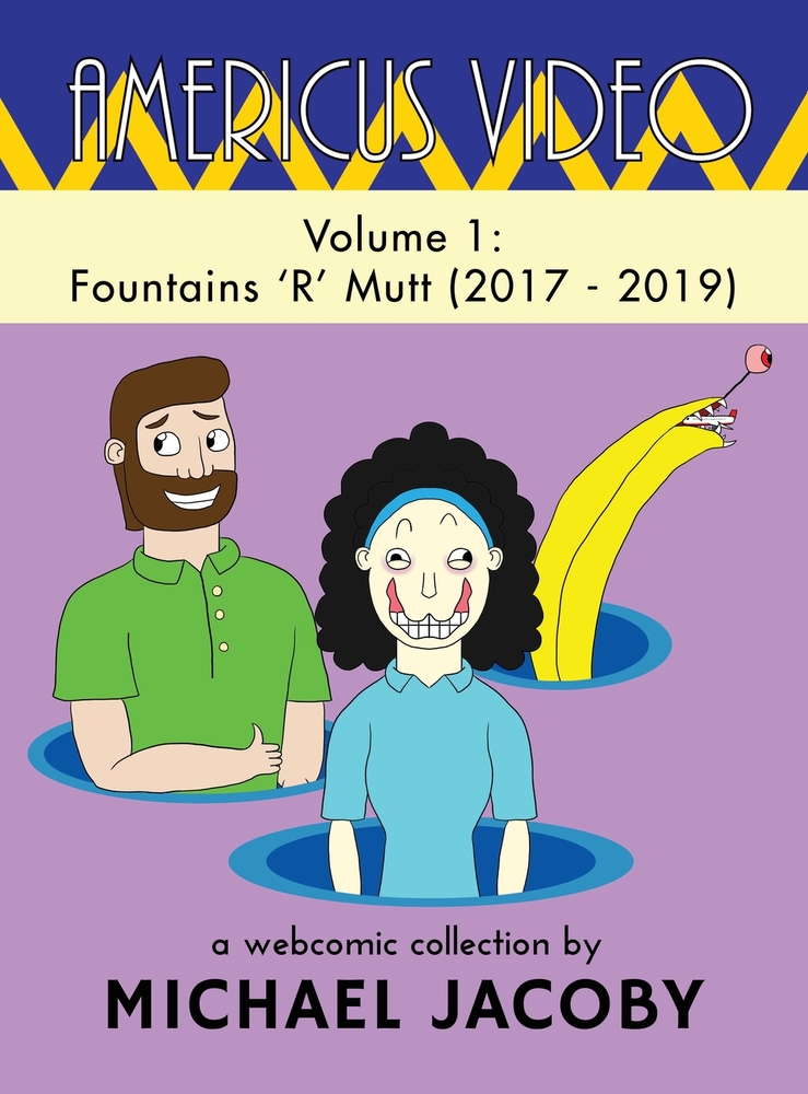 Americus Video, Volume 1: Fountains 'R' Mutt (2017 - 2019) cover