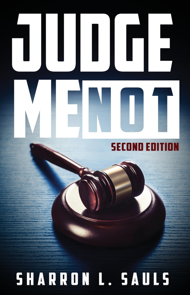 Judge Me Not: Second Edition cover