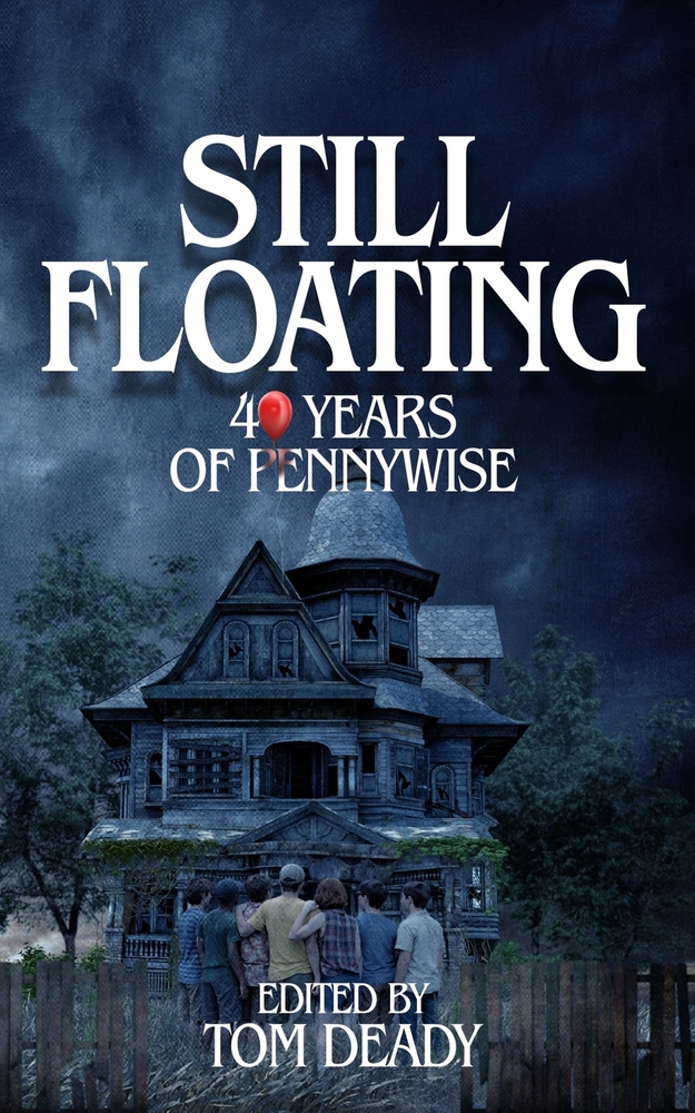 Still Floating: 40 Years of Pennywise cover