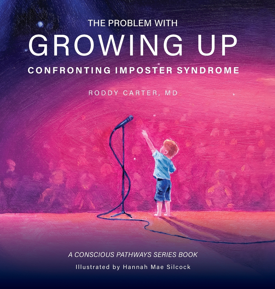 The Problem With Growing Up: Confronting Imposter Syndrome cover