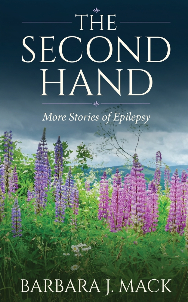 The Second Hand: More Stories of Epilepsy cover