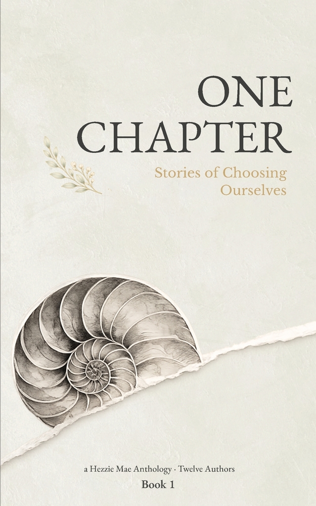 One Chapter: Stories of Choosing Ourselves cover